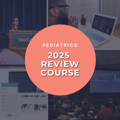 2025 Pediatrics Review Course